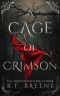 [Deliciously Dark Fairytales 05] • A Cage of Crimson